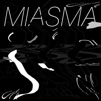 JNS/Miasma[HBRLP02]