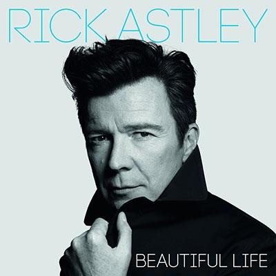Rick Astley/Beautiful Life[5053839556]