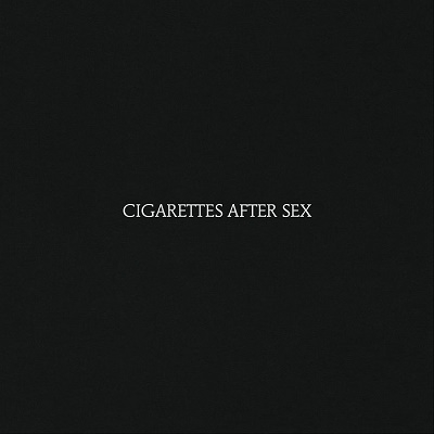 CIGARETTES AFTER SEX