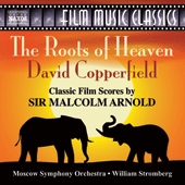 Malcolm Arnold: Roots of Heaven, David Copperfield