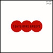 TOKYO RARE GROOVE TOKYO RARE GROOVE