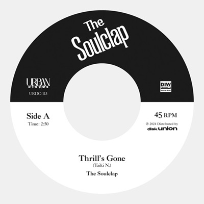 The Soulclap/Thrill's Gone/When I Get Low＜限定盤＞