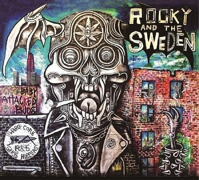 Rocky &The Sweden/CITY BABY ATTACKED BY BUDS[BTR420]