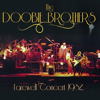 The Doobie Brothers/Farewell Concert 1982[IACD10697]