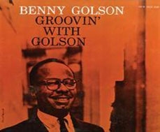 Groovin' With Golson: Stereo＜数量限定盤＞