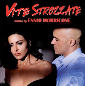 Ennio Morricone/Vite Strozzate[GDM4316]
