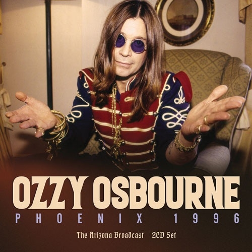 Ozzy Osbourne/Phoenix 1996[YS2CD061]