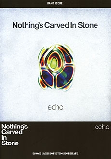 Nothing's Carved In Stone / echo バンド・スコア