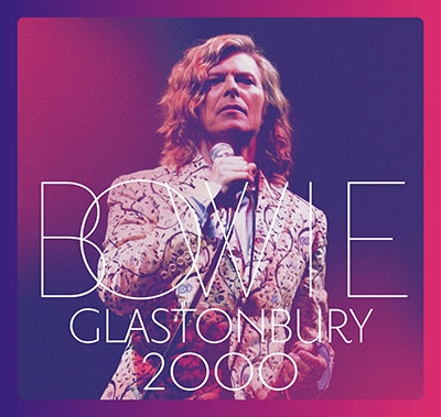 David Bowie/Glastonbury 2000 2CD+DVD[9029556876]