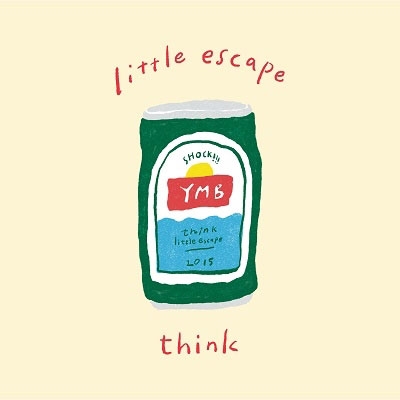 YMB/little escape / think[TTR-467CS]