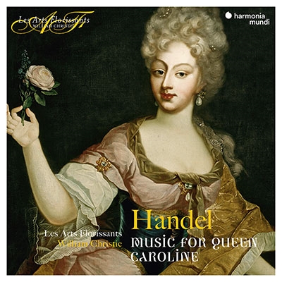 ヘンデル: キャロライン王妃のための音楽集
