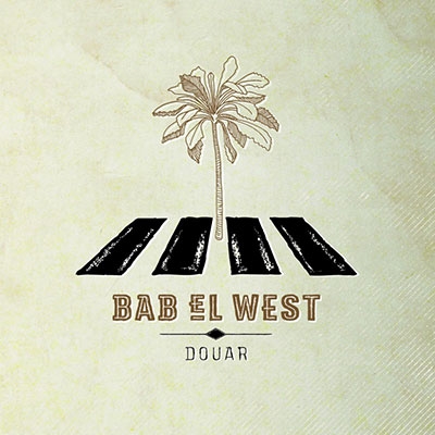Bab El West/Douar[BEW01]