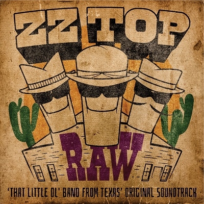 ZZ Top/RAW ('That Little Ol' Band From Texas' Original Soundtrack)[5053879076]