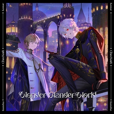 ChroNoiR/Wonder Wander World＜初回限定盤B＞