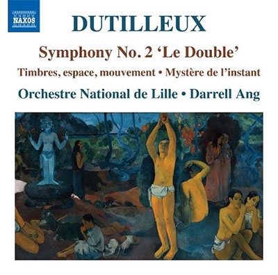 Dutilleux: Symphony No.2 "Le Double" Dutilleux: Symphony No.2 "Le Double"