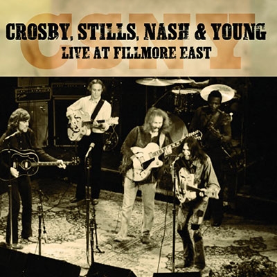 Crosby, Stills, Nash &Young/Live at Fillmore East[IACD10678]