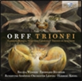 C.Orff: Trionfi
