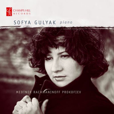 Sofya Gulyak Plays Medtner, Rachmaninov, Prokofiev Sofya Gulyak Plays Medtner, Rachmaninov, Prokofiev