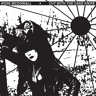 Rose McDowall/Cut With a Cake Knife[LSSN027CD]