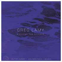 Greg Lamy/Observe The Silence[IGL326]
