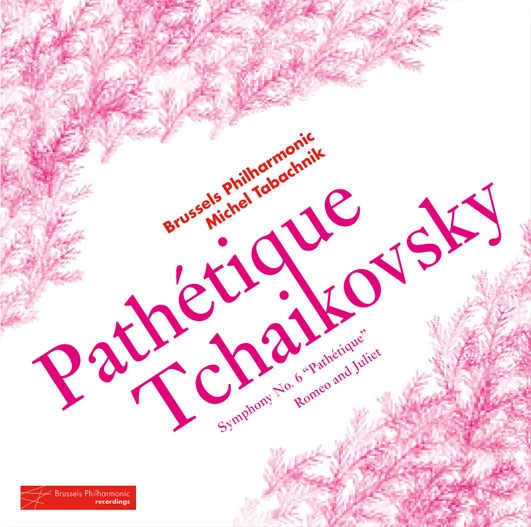 Tchaikovsky: Symphony No.6 Op.74 "Pathetique", Romeo and Juliet Tchaikovsky: Symphony No.6 Op.74 "Pathetique", Romeo and Juliet