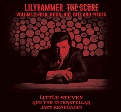 Little Steven &The Interstellar Jazz Renegades/Lilyhammer The Score Vol.2 Folk, Rock, Rio, Bits And Pieces[7764096]