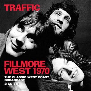 Traffic/Fillmore West 1970[LFM2CD662]