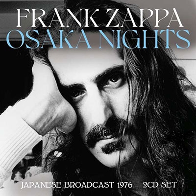 Frank Zappa/Osaka Nights[LFM2CD689]