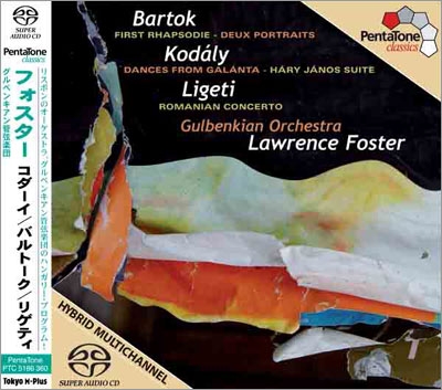 Bartok: First Rhapsodie; Kodaly: Dances from Galanta; Ligeti: Romanian Concerto, etc