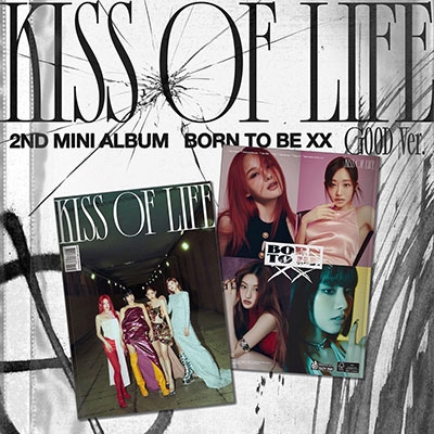 Kiss Of Life/Born to be XX: 2nd Mini Album (Good Ver.)
