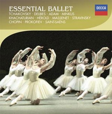 Essential Ballet - Tchaikovsky, Delibes, Adam, Etc