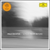 Max Richter/Songs from Before[4795566]