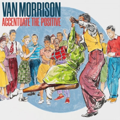 Van Morrison/Accentuate The Positive/Blue Vinyl[0336966]