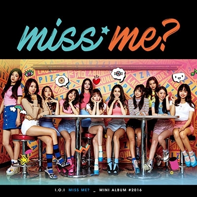 miss me?: 2nd Mini Album (全メンバーサイン入りCD)＜限定盤＞