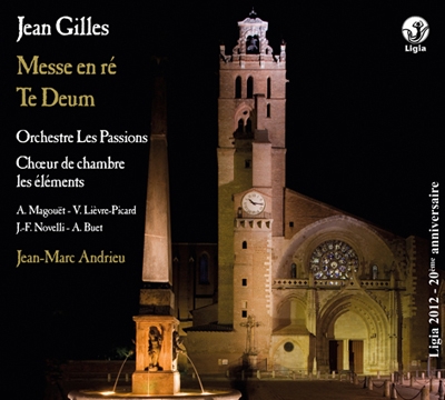 J.Gilles: Messe en Re, Te Deum