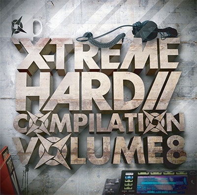 X-TREME HARD COMPILATION VOL.8 X-TREME HARD COMPILATION VOL.8