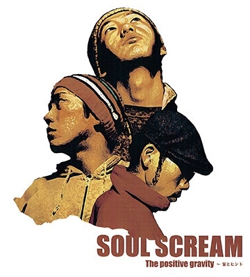SOUL SCREAM/The positive gravity ～案とヒント～＜初回生産限定盤＞
