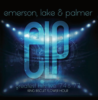 Emerson, Lake &Palmer/Greatest Hits Live '74 &'77 King Biscuit Flower Hour[IACD10055]