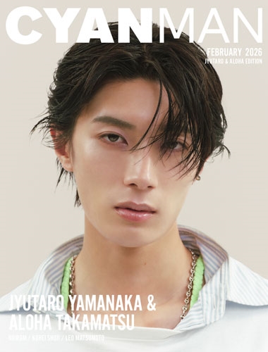 CYAN MAN(シアン マン) 2026年 2月号＜JYUTARO & ALOHA EDITION＞