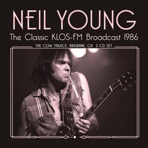 Neil Young/The Classic Klos Fm Broadcast[UN2CD036]
