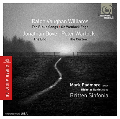 Vaughan Williams: On Wenlock Edge; Jonathan Dove: The End; Peter Warlock: The Curlew, etc