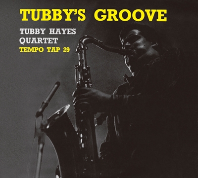 Tubby Hayes Quartet/TUBBY'S GROOVE[AS-110]