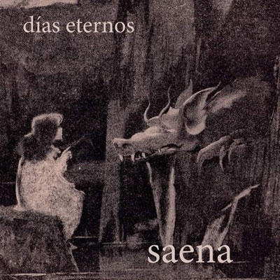 Saena/Dias Eternos/Everlasting Days[AP2138]