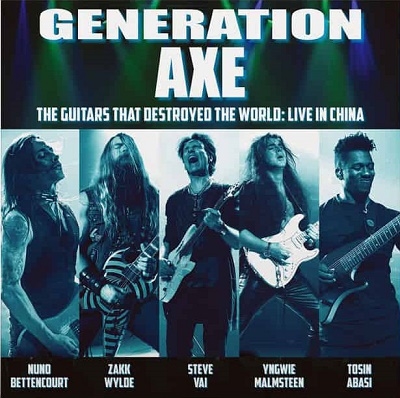 Generation Axe: Guitars That Destroyed That World: Live In China