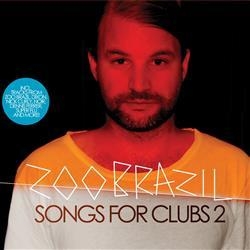 Zoo Brazil/Songs For Clubs 2[MMCDJ-33]