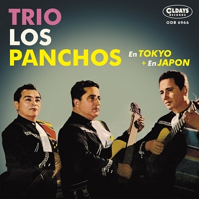 Trio Los Panchos/Υȥꥪѥ祹+ܤΥȥꥪѥ祹[ODR6966]