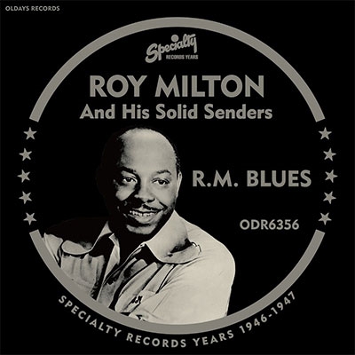 Roy Milton &His Solid Senders/R.M.֥롼[ODR-6356]