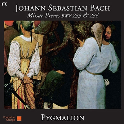 J.S.バッハ: 二つのミサ・ブレヴィス BWV.233, BWV.236, 他
