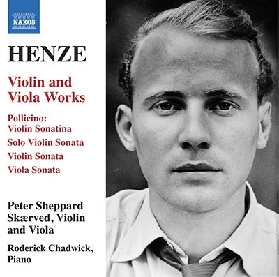 ヘンツェ: ヴァイオリンとヴィオラのための作品集