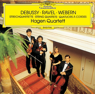 ハーゲン弦楽四重奏団/ドビュッシー&ラヴェル, ヴェーベルン: 弦楽